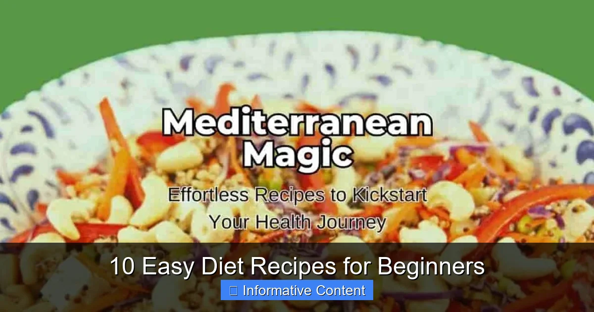 10 Easy Diet Recipes for Beginners