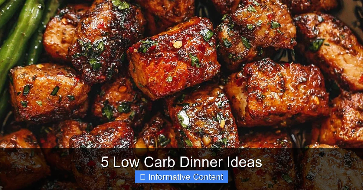 5 Low Carb Dinner Ideas