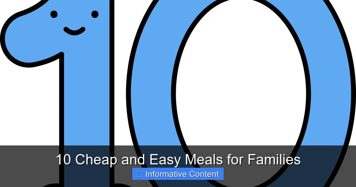 10 Cheap and Easy Meals for Families