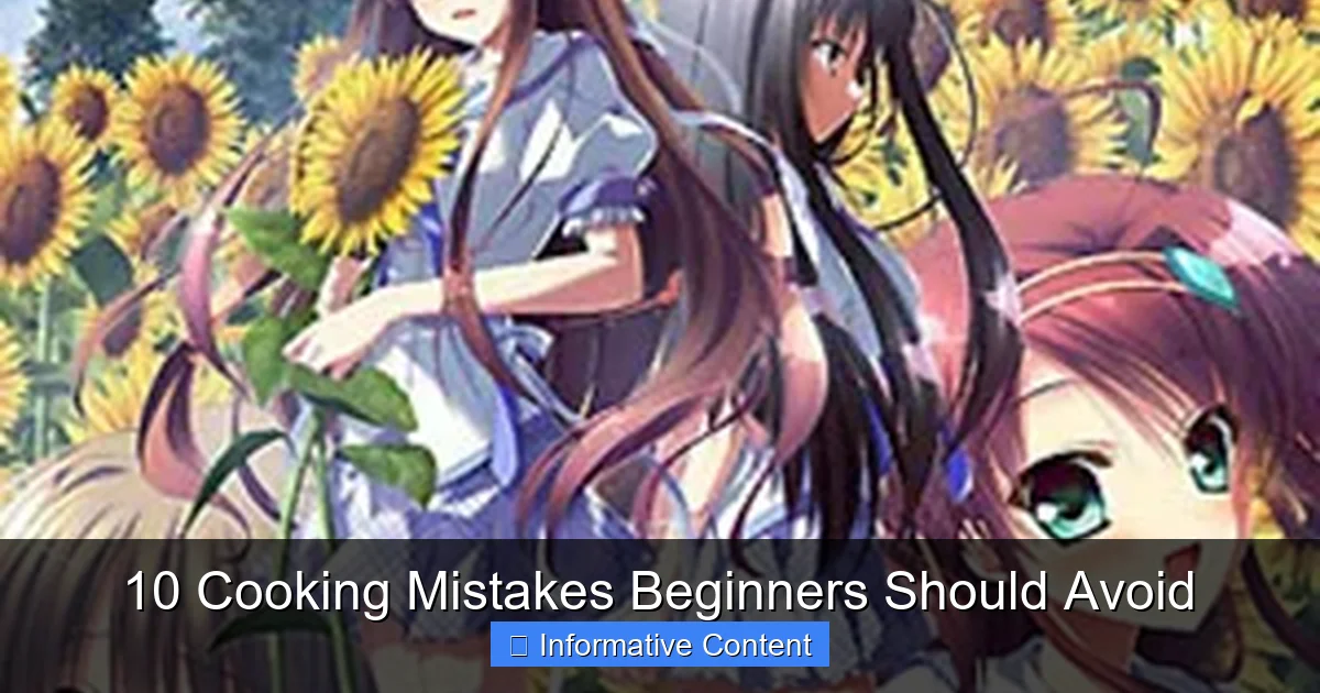 10 Cooking Mistakes Beginners Should Avoid