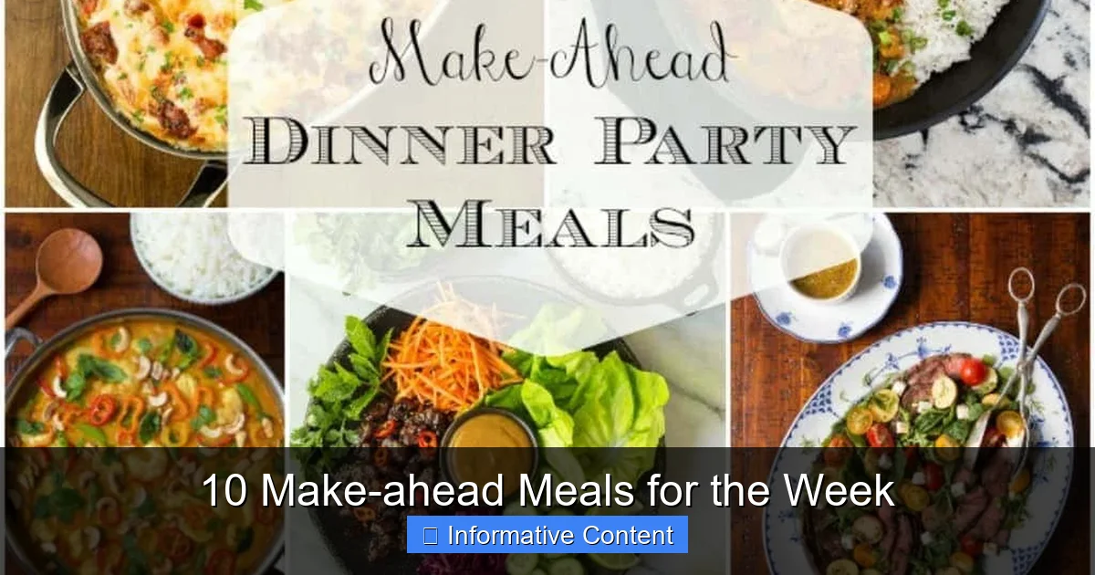 10 Make-ahead Meals for the Week