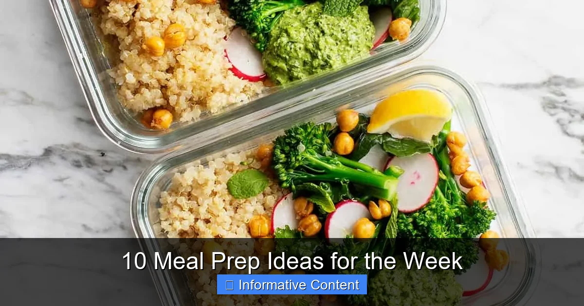 10 Meal Prep Ideas for the Week