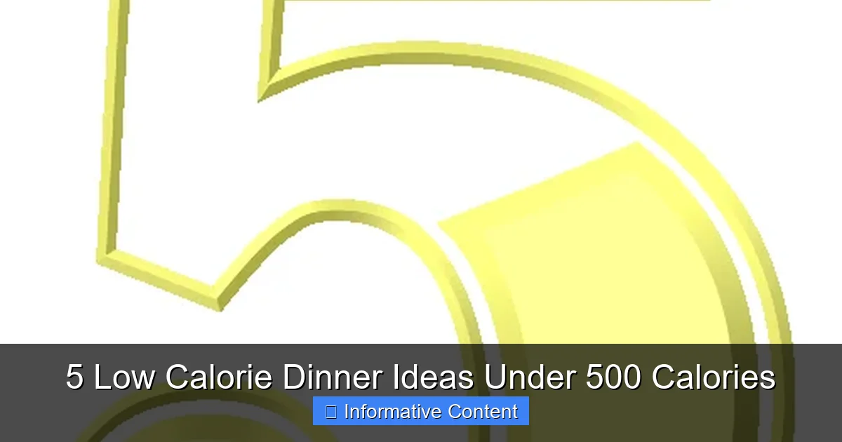 5 Low Calorie Dinner Ideas Under 500 Calories