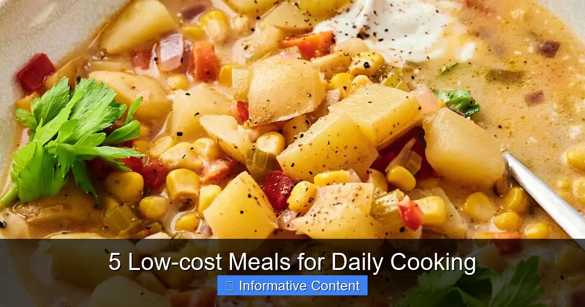 5 Low-cost Meals for Daily Cooking