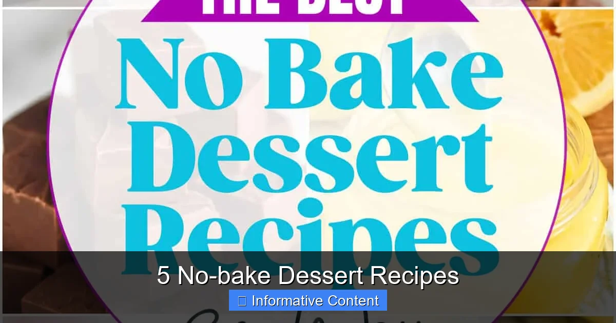 5 No-bake Dessert Recipes