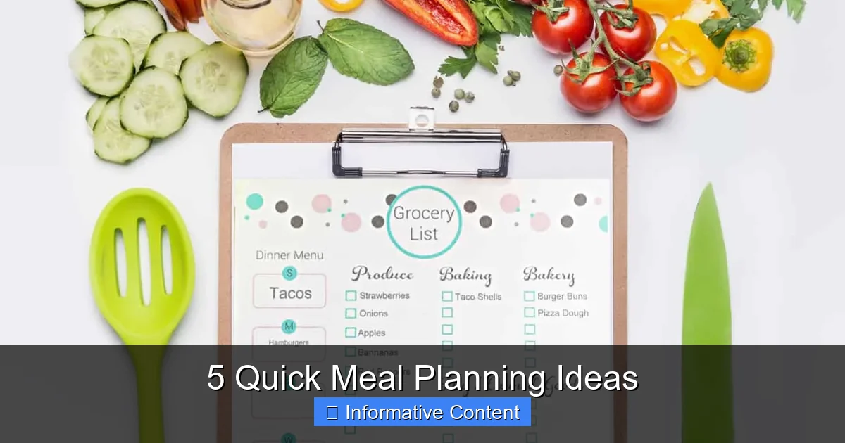 5 Quick Meal Planning Ideas