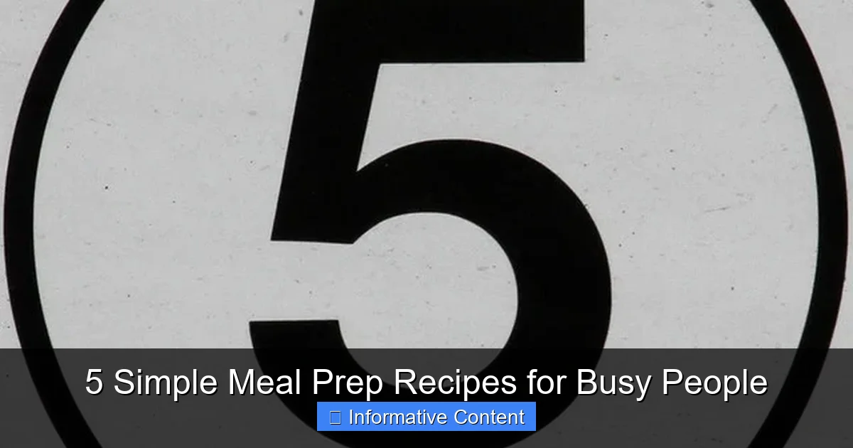 5 Simple Meal Prep Recipes for Busy People