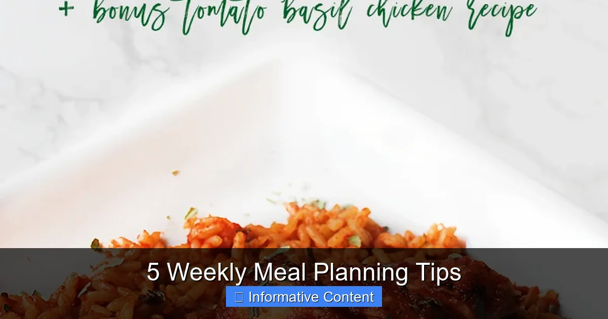 5 Weekly Meal Planning Tips